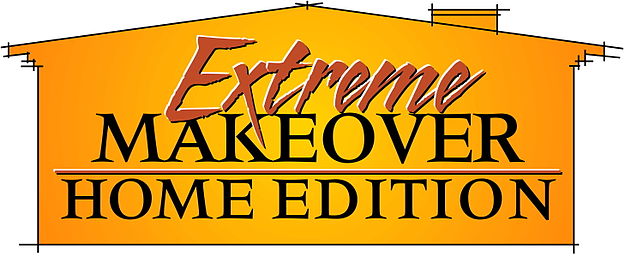 Extreme Makeover Home Ed