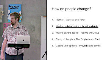 How do people change? — Part 3: Healing Relationships